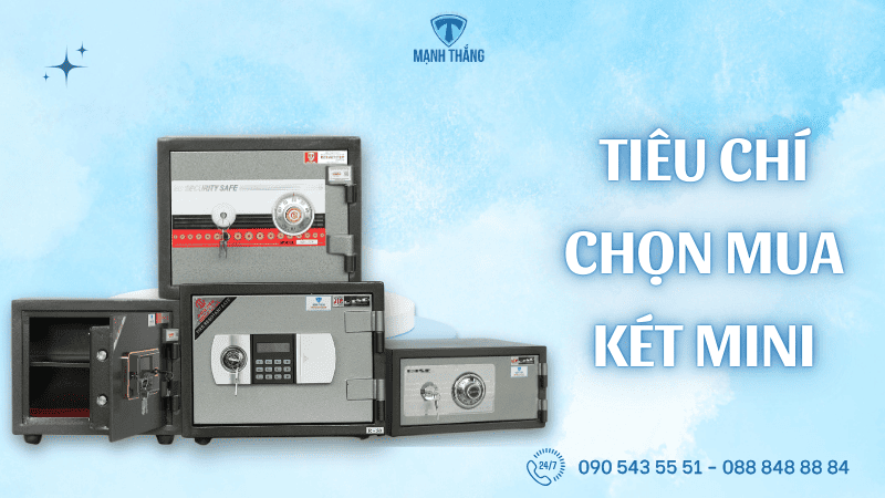 Tiêu chí chọn mua két sắt nhỏ 