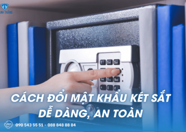 Cách đổi mật khẩu két sắt