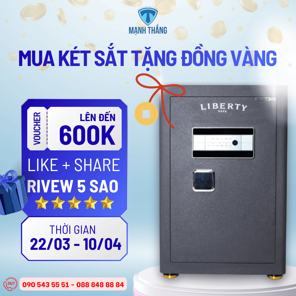 Mua két sắt, nhận lộc may mắn cùng Mạnh Thắng mua két sắt tháng 3 4